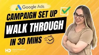 How To Create A Google Ads Account and Campaign - A Beginners Guide