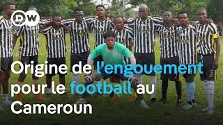 Quelles sont les origines de l'engouement pour le #football au #cameroun ?