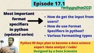 #17_1 Most Important Format specifiers in python programming  | How to use %-formatting in python