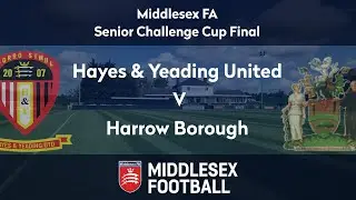 LIVE | Middlesex FA Senior Challenge Cup Final - Hayes & Yeading United v Harrow Borough