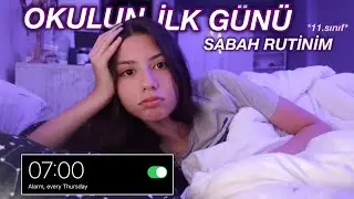 OKULUN İLK GÜNÜ SABAH RUTİNİM ☀️