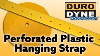 Perforated Plastic Hanging Strap from Duro Dyne