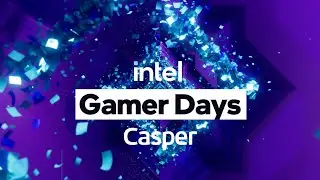 Intel Gamer Days Fırsatı! Sürpriz Excalibur İndirimleri I Casper