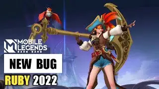 BUG MOBILE LEGENDS 2022 - BUG RUBY MLBB