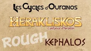 Kephalos - Rough - Les Cycles d'Ouranos OFFICIEL