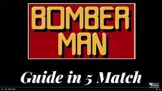 Tacticool - Bomberman Guide in 5 Match
