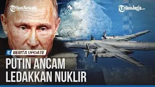 BARAT GABUNG UKRAINA LAWAN RUSIA, PUTIN NYATAKAN PERANG