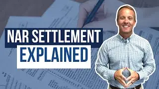 Understanding the NAR Settlement: What You Need to Know | Justin Woodall | Woodall Realty Group