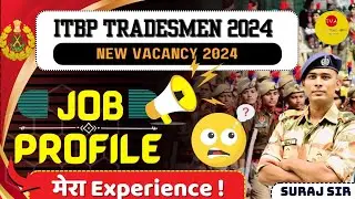 नई भर्ती❤️ ITBP CONSTABLE TRADESMEN NEW VACANCY 2024 ITBP KITCHEN SERVICES 2024 FULL DETAIL BY SURAJ