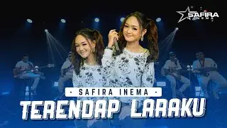 Safira Inema - Terendap Laraku (Official Live Music)