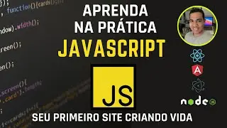 JAVASCRIPT - APRENDA NA PRÁTICA ESSA LINGUAGEM DE PROGRAMAÇÃO