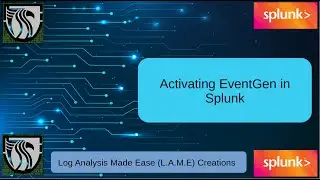 How to Activate EventGen in Splunk