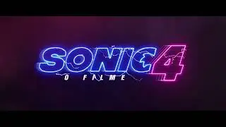 Sonic 4: The Movie | Teaser Trailer (2027 in theaters only) | Paramount Pictures Brazil