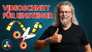 Videoschnitt für Einsteiger| DaVinci Resolve 18.6 Tutorial