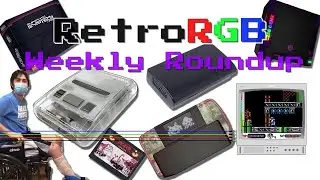 RetroRGB Weekly Roundup 