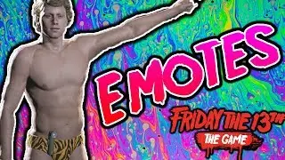 All Emotes in Friday the 13th Game ( Springbreak 1984 dlc pack)
