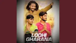 Lodhi Gharana