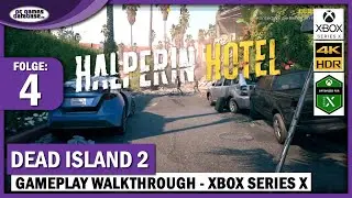 Dead Island 2 - Folge 4: Der Tod lauert im Halperin Hotel | Gameplay Xbox Series X
