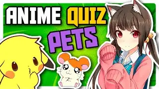 DISCOVER THE ANIME BY ITS PET! 🐾🐱