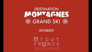 Destination Montagnes - Grand Ski 2023 (En)
