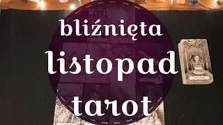Bliźnięta ♊️ czas zejść na ziemię - romantyczna wizja pozbawia Cię zdrowego osądu • LISTOPAD 2024