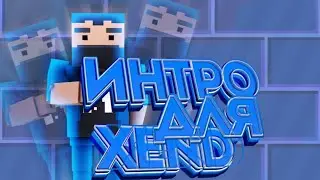 Интро для XenD в стиле блок СТРАЙК//Block strike