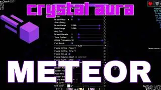 Best config crystal aura 250cps meteor client 1.21.11