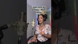 I wanna danceee ! ✨🔥 #cover #whitneyhouston #explore #neishaneshae