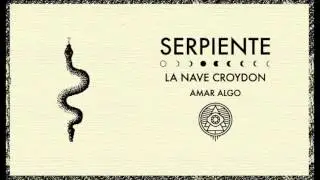 La Nave Croydon - Serpiente