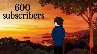 Thanks for 600 subscribers