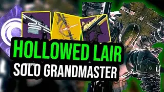 SOLO GRANDMASTER HOLLOWED LAIR (PLATINUM) // Destiny 2 Season of the Lost