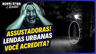 Lendas Urbanas que Vão Te Deixar Sem Dormir