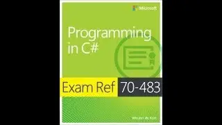 Extension Methods & Exam 70-483 Prep C#