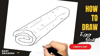 How to draw Egg Roll