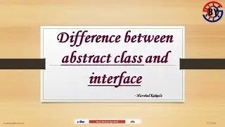 Difference between abstract class and interface
