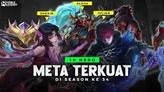 WAJIB KUASAI SEKARANG ! 10 Hero Meta Terkuat Push Rank di Season 34 - PREDIKSI META SEASON DEPAN !
