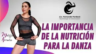 🍏🍒🥝¿Por qué es importante la nutrición para la danza y la vida?🍏🍒🥝
