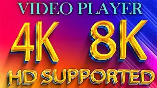 Best 4K HD Video Player 2025 | New Video Player Apps | Best 8K Video Player Apps