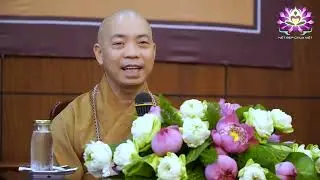 Sống đời tỉnh thức và chách niệm - Thượng tọa Thích Quang Thạnh