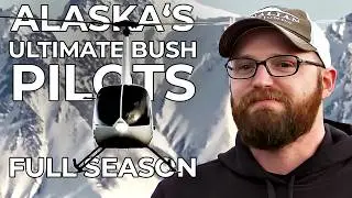 Alaska's Ultimate Bush Pilots: Blades Over Alaska | Full Season | FD Real