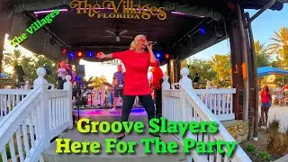 Groove Slayers 🎸 Here For The Party 🎸 Lake Sumter Landing, The Villages FL