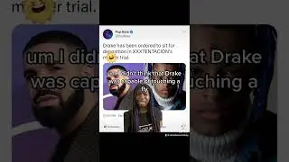 Drake apart of xxxtentacion trial?? It’s just a deposition tho 