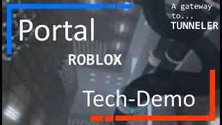 Roblox | Portal Demo-Tech [Part 2]
