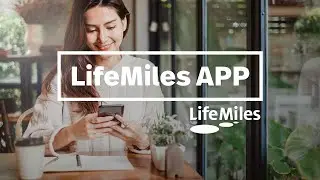 Discover LifeMiles: LifeMiles APP