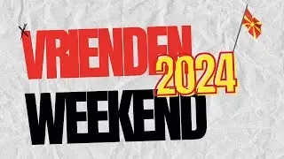 Vriendenweekend 2024
