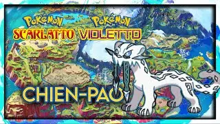 DOVE TROVARE GLI 8 PALETTI GIALLI E IL LEGGENDARIO CHIEN-PAO SU POKEMON SCARLATTO E VIOLETTO