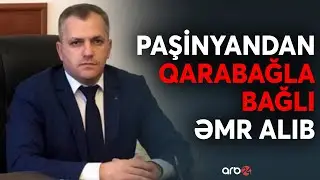 TƏCİLİ! Paşinyandan Şahramanyana Qarabağ çağırışı: Separatçılara məxfi əmri Nikol göndərib ? - CANLI