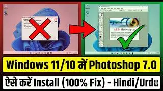 How to Install Photoshop 7.0 in Windows 10/11 | Fix All Installation Errors in Hindi