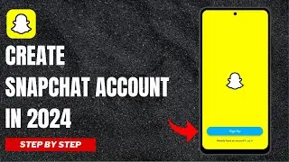 How to create snapchat account (step by step) | Snapchat account kaise banaye