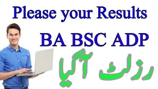 ba BSC ADP result announce Punjab university.  ba BSC adp result 2021